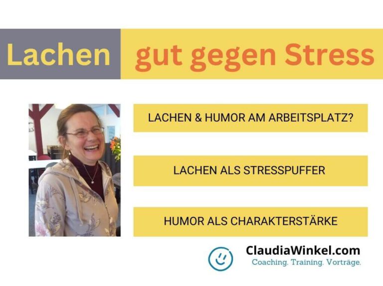 Lachen gegen Stress - Lächeln hilft I Claudia Winkel BLOG Lernen lernen. Mindset, Coaching Tipps