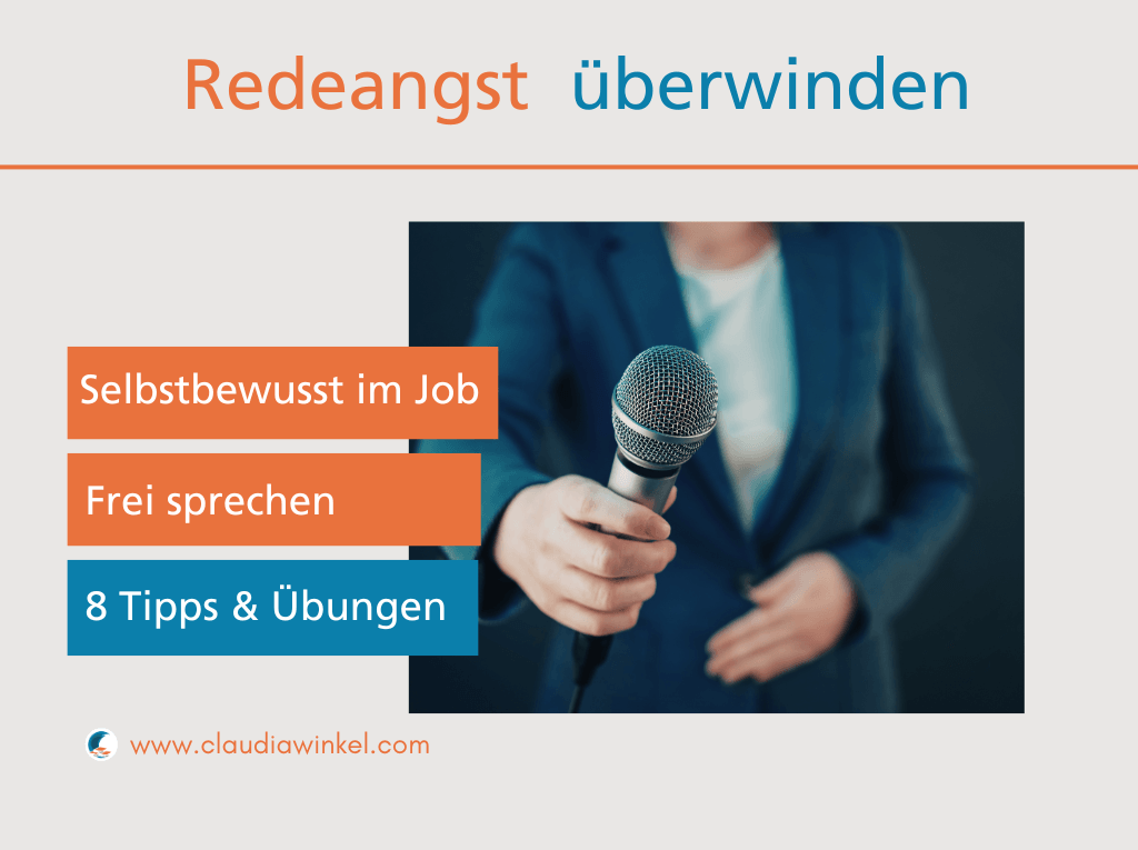 Redeangst überwinden, Tipps, Lampenfieber I Claudia Winkel