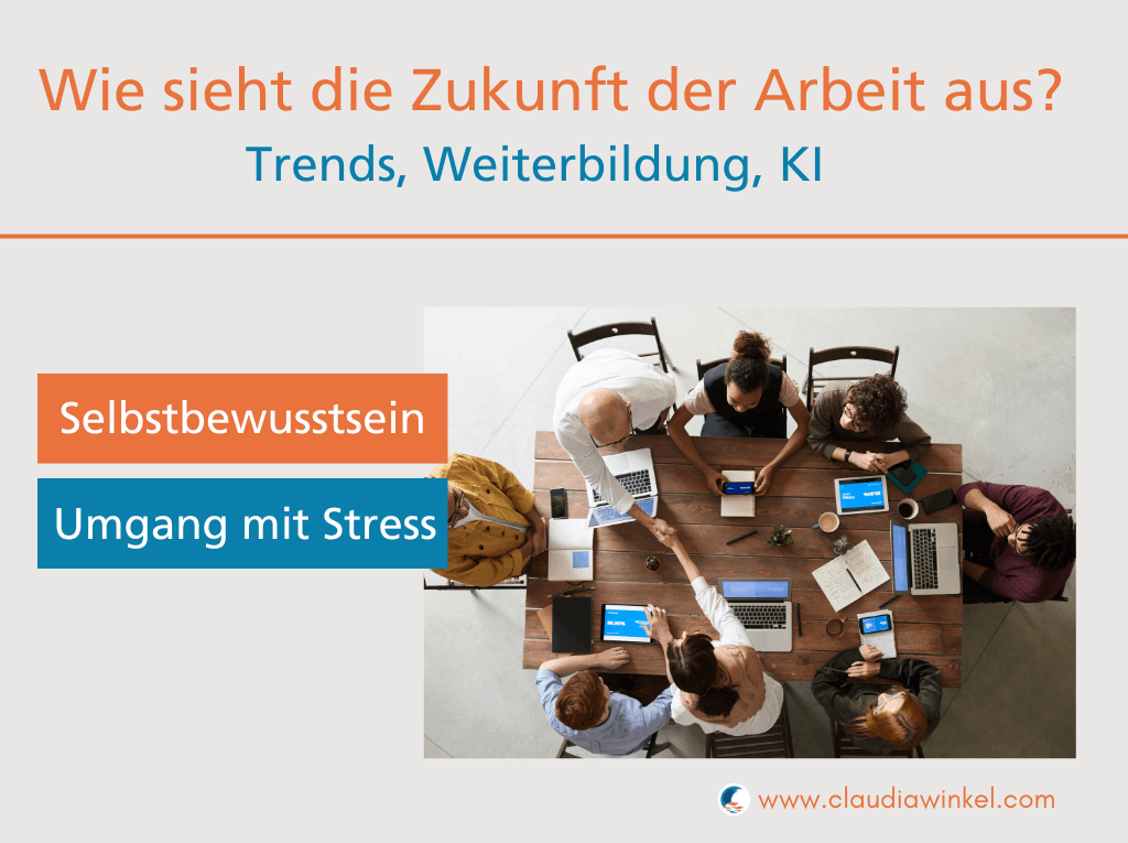 Wie sieht die Zukunft der Arbeit aus? I Claudia Winkel