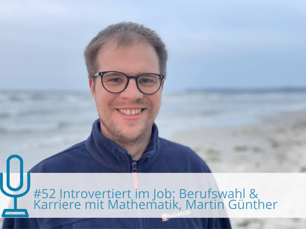 Introvertiert im Job: Karriere mit Mathematik- Berufswahl I Blog Lerncoaching Claudia Winkel